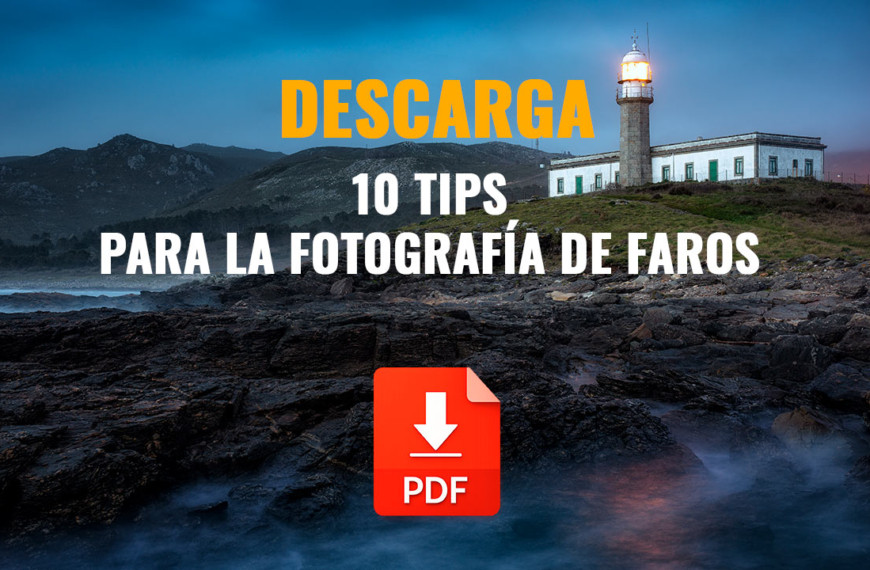 TIPS FOTOGRAFIA DE FAROS