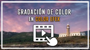 Gradacion de color con color efex