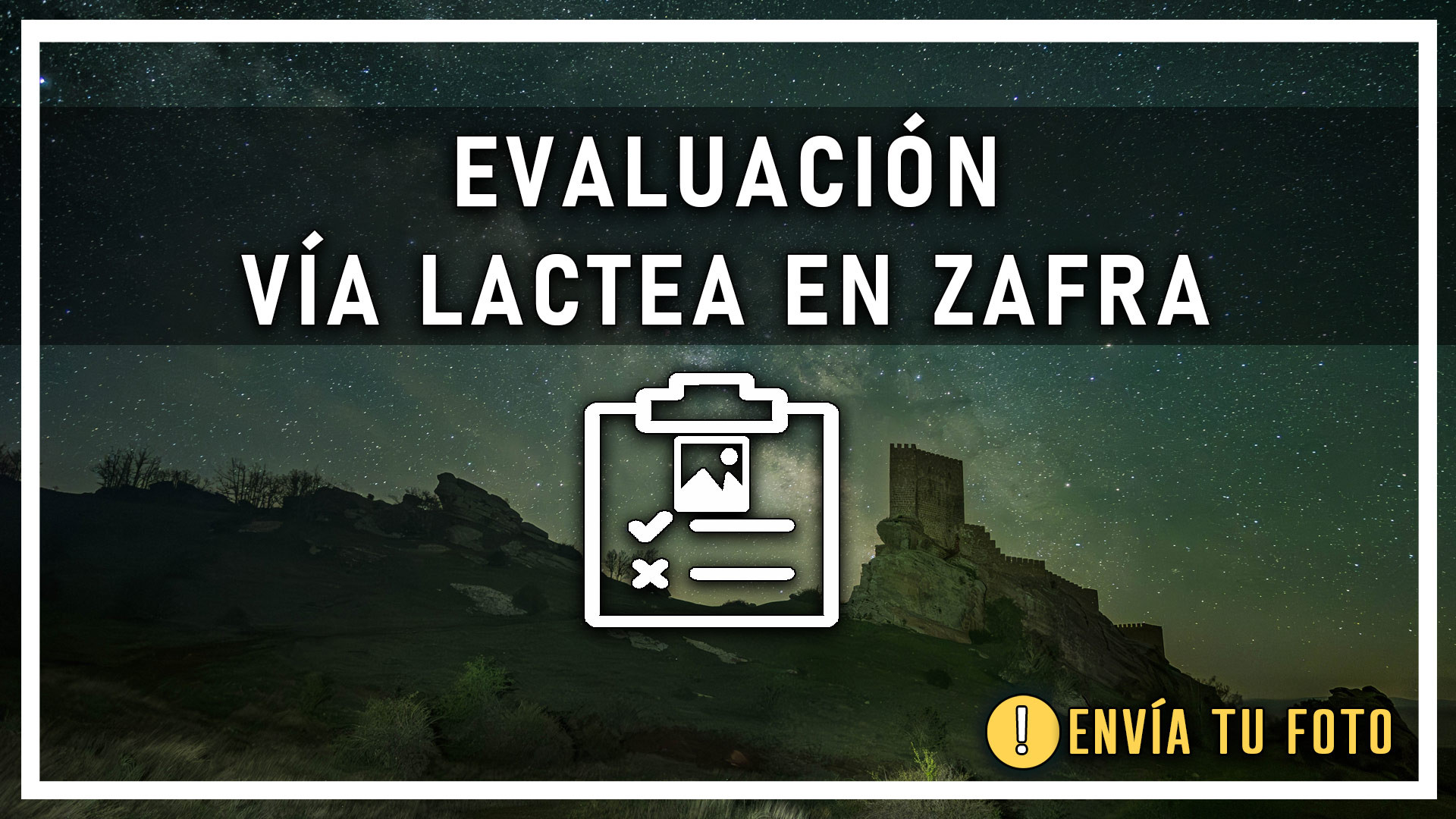 EVALUACIÓN VIA LACTEA EN ZAFRA